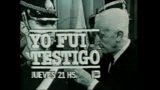 DiFilm - Promo Programa Yo Fui Testigo - El Derrocamiento de Illia (1986)