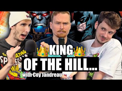 KING OF THE HILL with Coy Jandreau… 