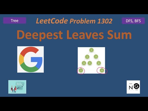 Deepest Leaves Sum | LeetCode 1302 | Tree DFS BFS | Google