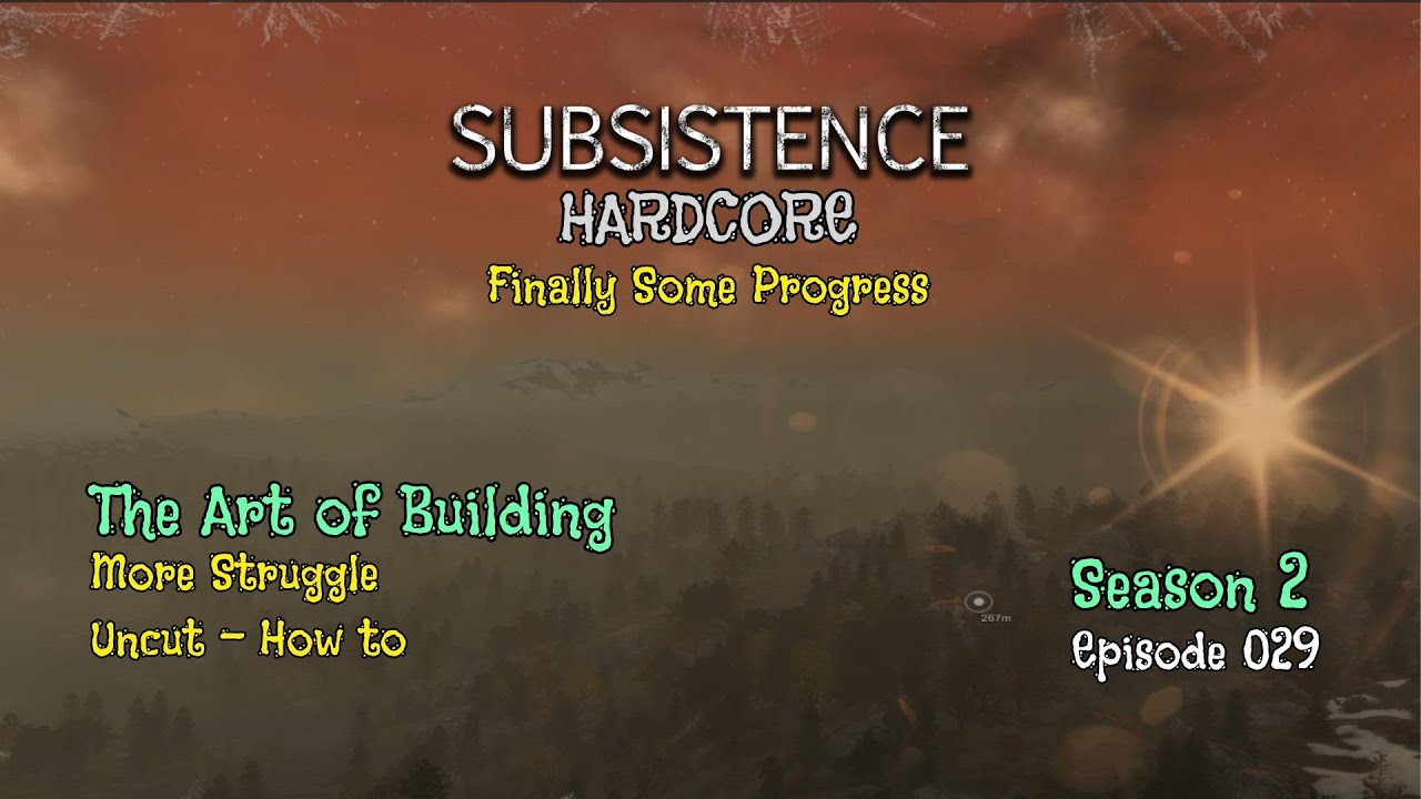 S2E29 - Finally i made some Progress - Subsistence Hardcore:A66 - YouTube