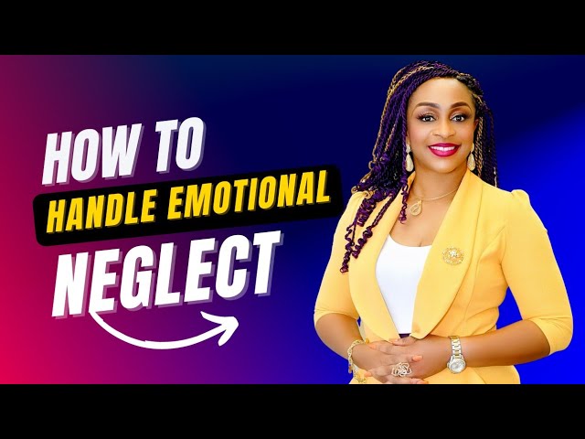 HOW TO HANDLE EMOTIONAL NEGLECT IN MARRIAGE class=