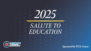 2025 Salute to Education: Intermediates, Junior Highs and High Schools