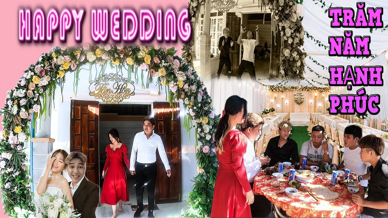 NVL - Đám Cưới Phúc Đầu To - Không Ngờ Phúc Lại Như Vậy