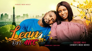 LEAN ON ME - Sonia Uche, Maurice Sam 2022 Latest Trending Nigerian Nollywood Full Movie screenshot 4