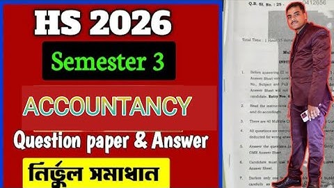 Class 12 3rd Semester accountancy Question Paper Solved 🔥HS 3rd Semester Accountancy Question solved