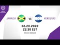 CU20 2022 | Jamaica vs Honduras