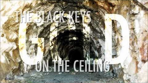 Lyrics to gold on the ceiling by the black keys