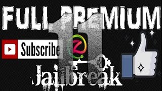 Z Jailbreak 11 Full Version No Freemium