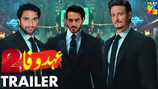 EHD E WAFA Season 2 -Osman Khalid Butt | Wahaj Ali | Ahad Raza Mir | Ahmad Ali Akbar #humtv #season2