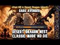 My Dark Avenger DDN Classic No Die 1 Week Character Progress Dragon Nest Classic