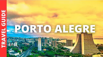 Porto Alegre Brazil Travel Guide: 18 BEST Things To Do In Porto Alegre