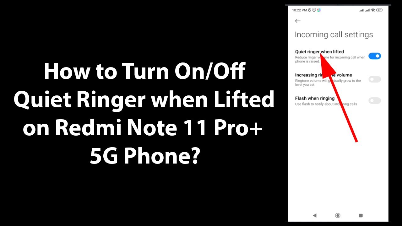 How to Turn On/Off Quiet Ringer when Lifted on Redmi Note 11 Pro+ 5G ...