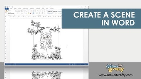 Create a Scene with Digi Stamps - MS Word