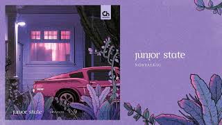 junior state - Nostalgic