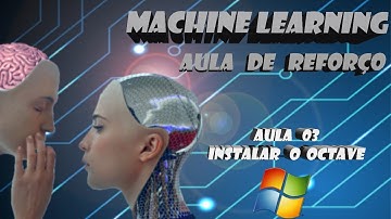 MACHINE LEARNING - APOIO 03 | Como instalar o Octave no Windows