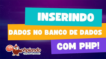 Parte 33 |#PHP + #MySQL| - Guia Prático: Inserindo dados no MySQL com PHP