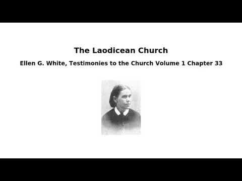 Download 1T033 The Laodicean Church - Ellen G. White, Testimonies Volume 1 Chapter 33