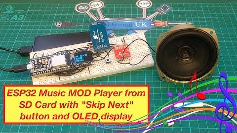 ESP32 Music MOD Player from SD Card with "Skip Next" button and OLED display