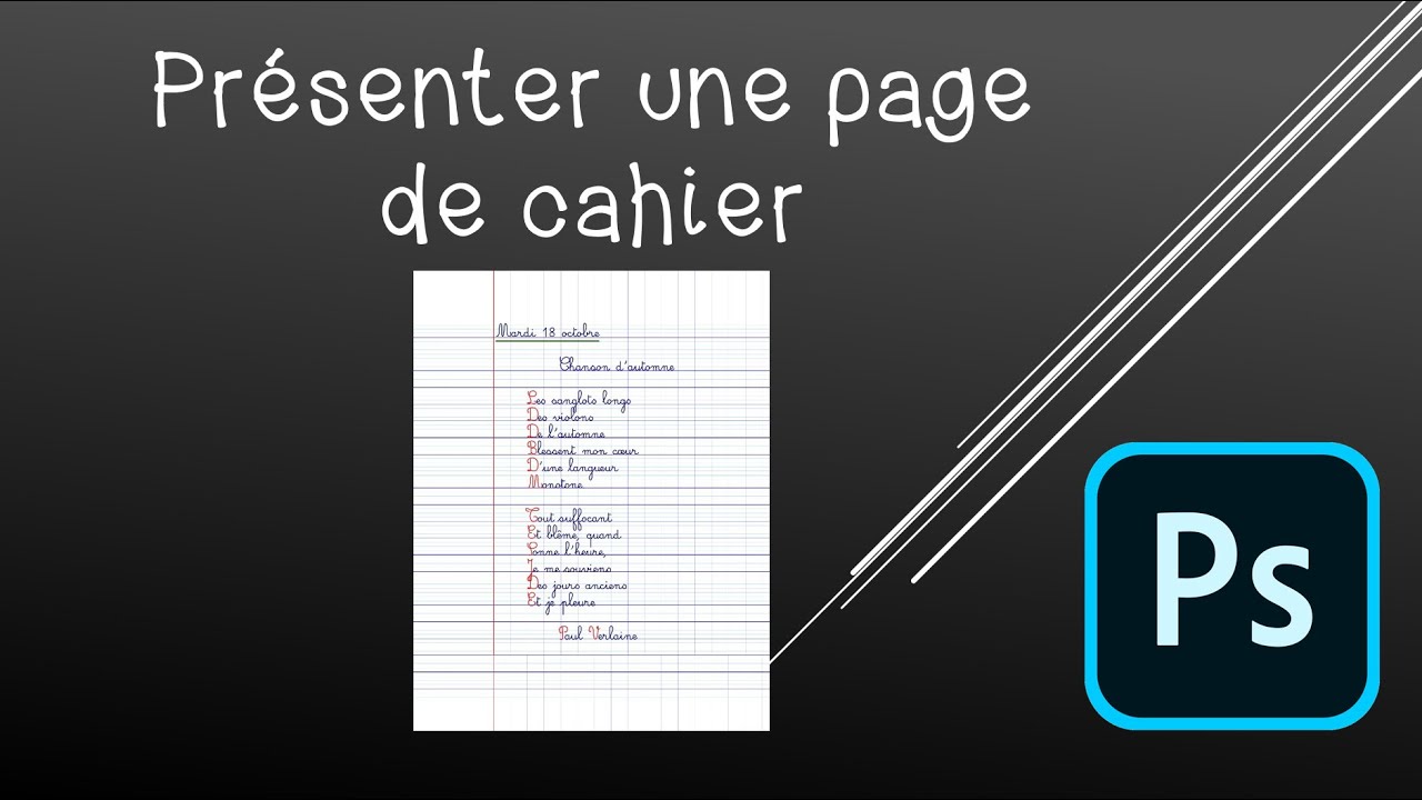 Présentation De La Première Page Du Cahier Présenter une page de cahier avec Photoshop - YouTube