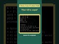 Solve this Python Quiz  | codewithbismillah.online #codewithbismillah #python