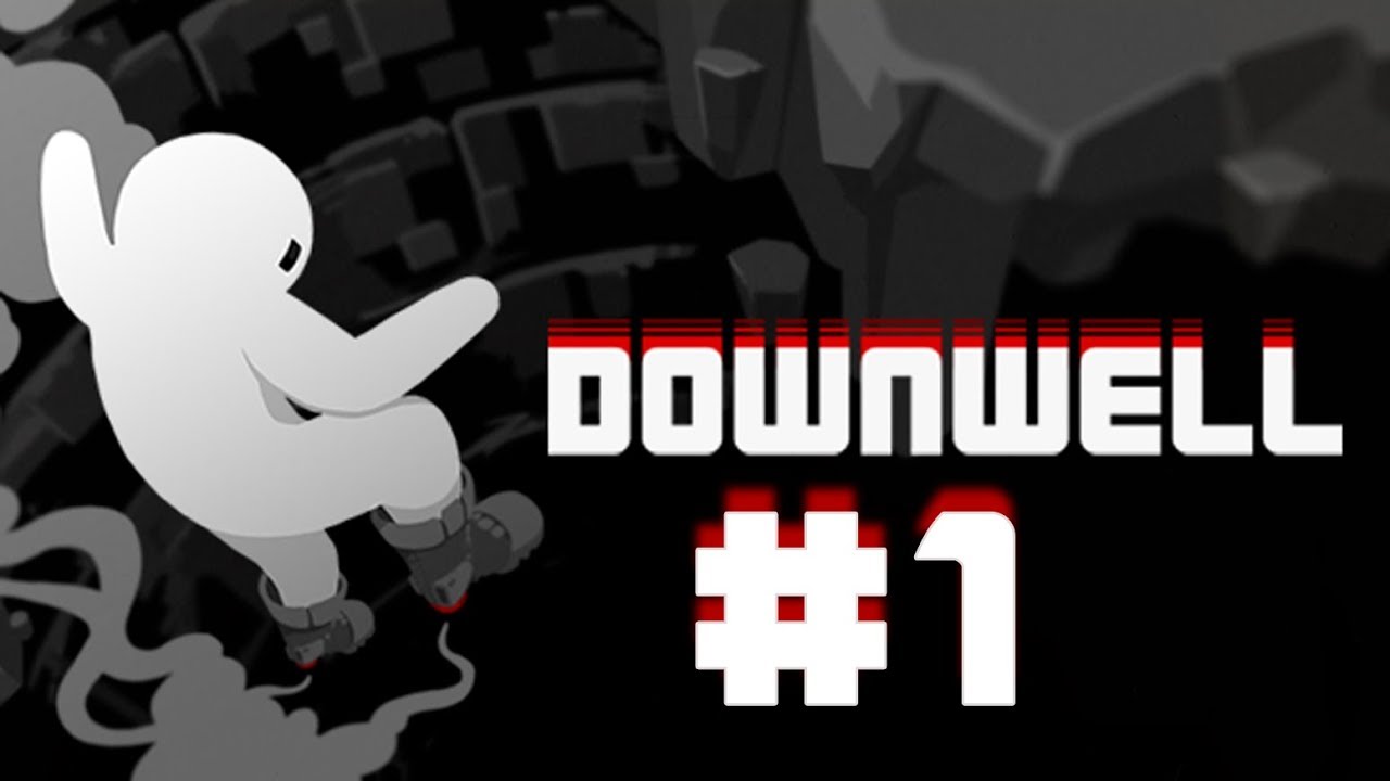 Downwell | Episode 1