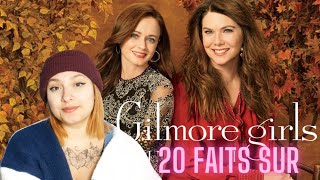 20 Faits Sur Gilmore Girls