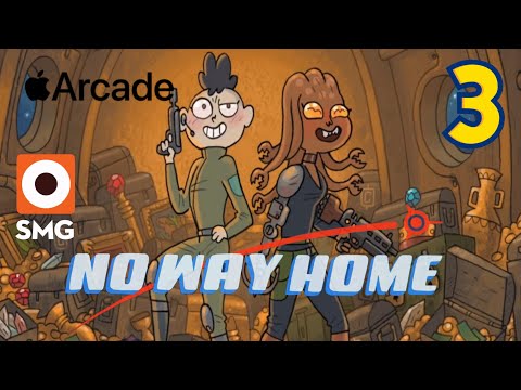 No Way Home | By SMG Studio | Part :3 | iOS Complete Gameplay Walkthrough (Apple Arcade) - YouTube