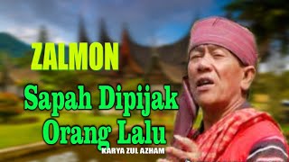 POP MINANG RATOK LAGEND ZALMON //SAPAH DIPIJAK URANG LALU ( Offical Musik Video )