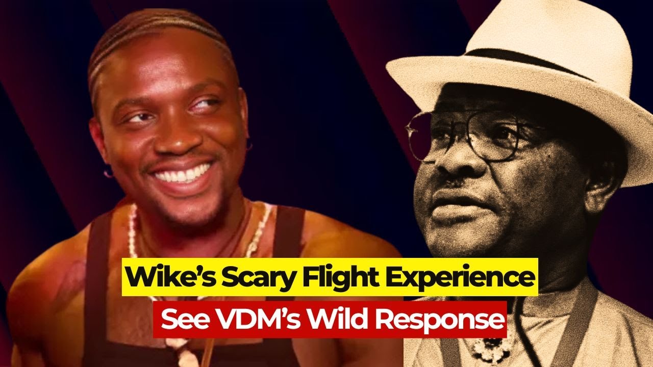 Scary Plane Ride Drama as VDM Responds to Wike’s Scary Plane Ride - YouTube