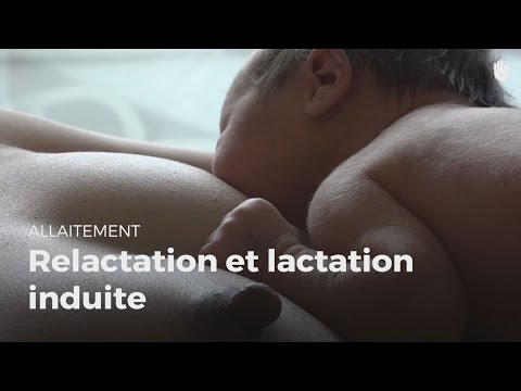 Vidéo: Comment Induire La Lactation