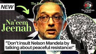 The Untold Story of South Africa’s Solidarity with Palestine w/ Na'eem Jeenah