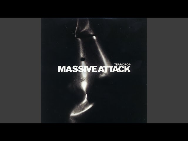 3枚 マッシヴアタック「TearDrop」「Angel」「マッドプロフェッサー」 Teardrop (Mad Professor Mazaruni Vocal Mix) - YouTube