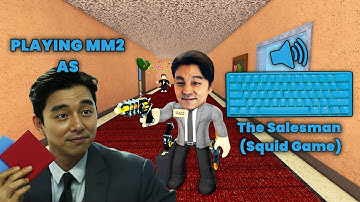SALESMAN (SQUID GAME) DESTROYS TEAMERS IN MM2 + GAMEPLAY (KEYBOARD ASMR)