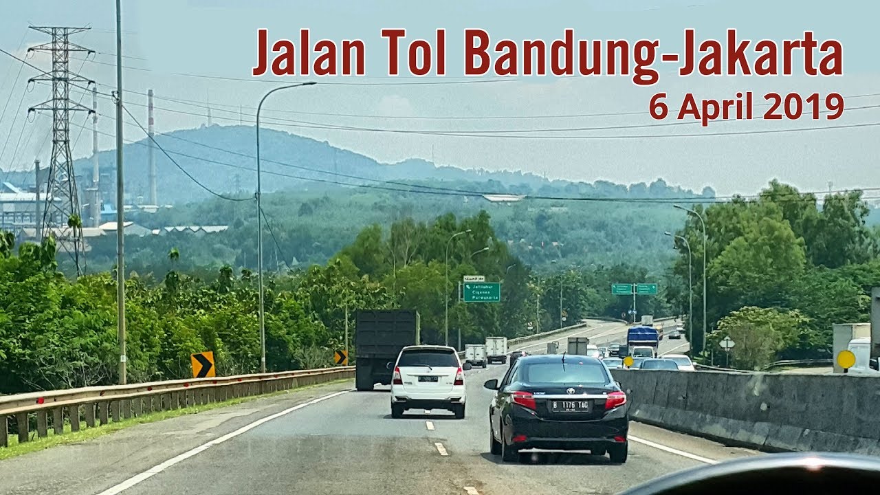 Jalan Tol Bandung - Jakarta April 2019