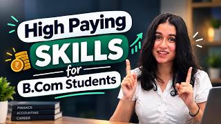5 High paying skills for B.com students (DO NOT MISS THIS)