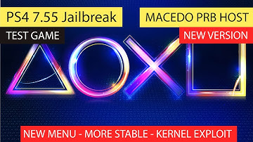 PS4 7.55 Jailbreak MACEDO PRB HOST | New Version | More Stable