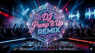 DJ Pump It Up – Remix Viral TikTok 2026