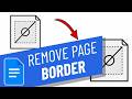 How to remove page Border and shading in google docs