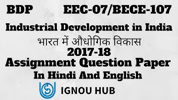 IGNOU BDP EEC-07 / BECE-107 Assignment Question Paper 2017 2018 In Hindi & English EEC 07 BECE 107