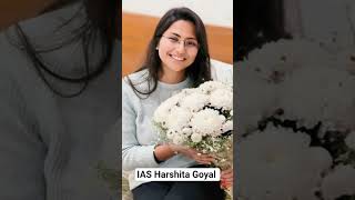 IAS Officer Harshita Goyal Ma'am 🚔🇮🇳#ytshorts