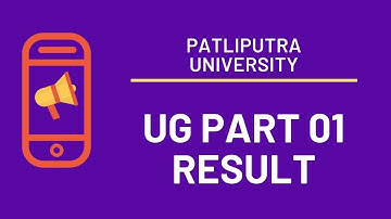 PPU Part 1 Result 2019 (Released) | Check Patliputra University B.A, B.Com Part 1 Results