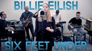 Six Feet Under - Billie Eilish - Cover