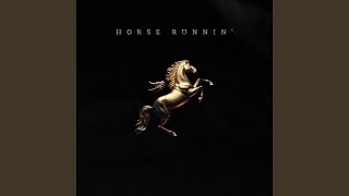 Horse Runnin'