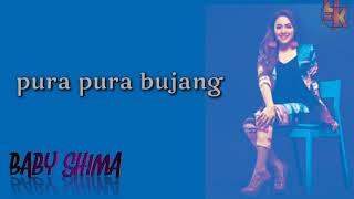 PURA PURA BUJANG – (lyrics)  by BABY SHIMA
