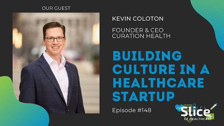 Episode #148 - Building Culture in a Healthcare St...