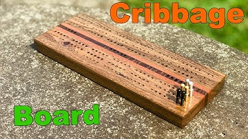 Cribbage Board Tutorial