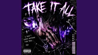 Take It All