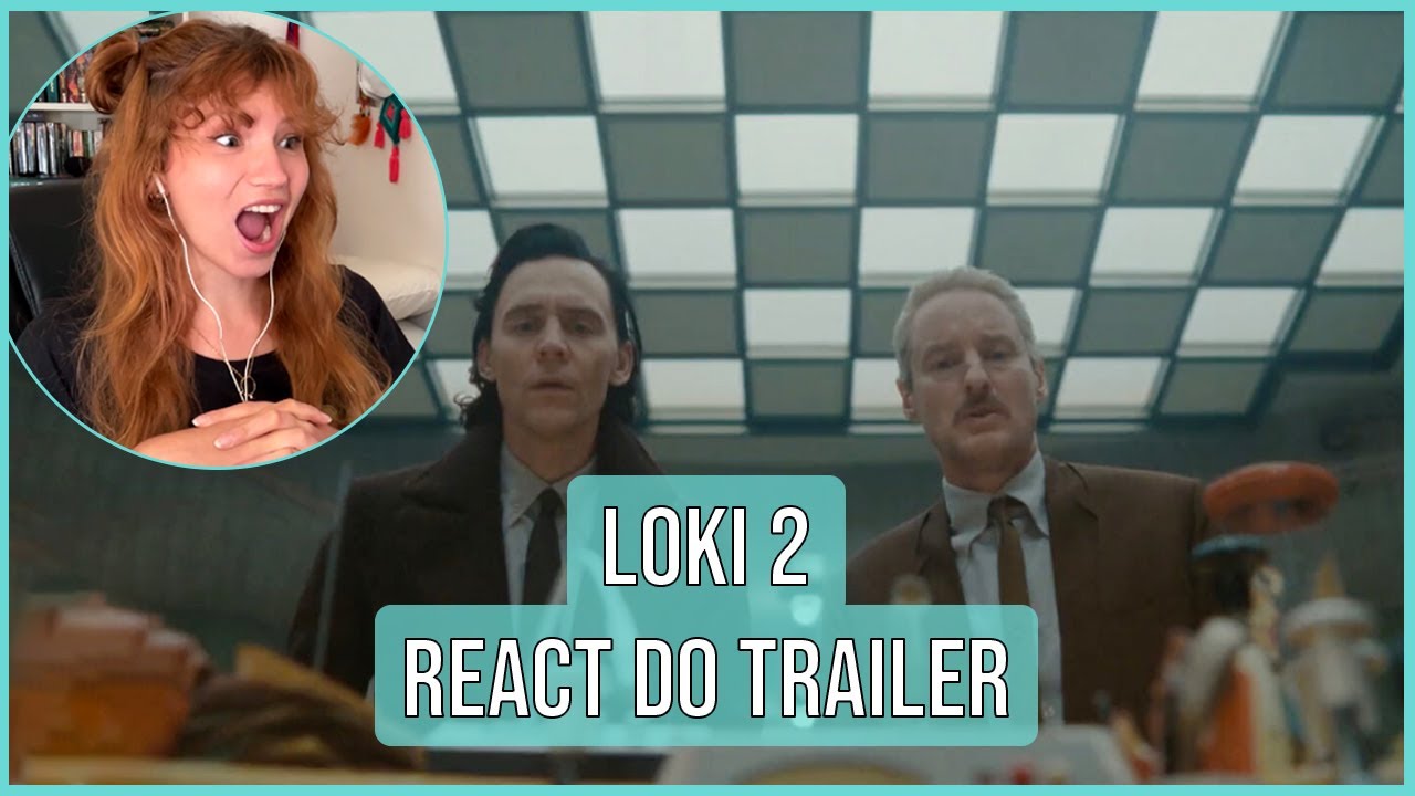 NerdolasCast 312 - LOKI: 2º Temporada - Trailer do Final da Temporada  (React e Comentários)