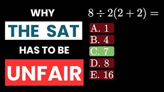 Why the SAT has to be UNFAIR