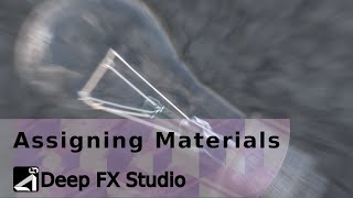 Deep FX Studio Quick Tips - Assigning Materials